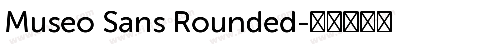 Museo Sans Rounded字体转换